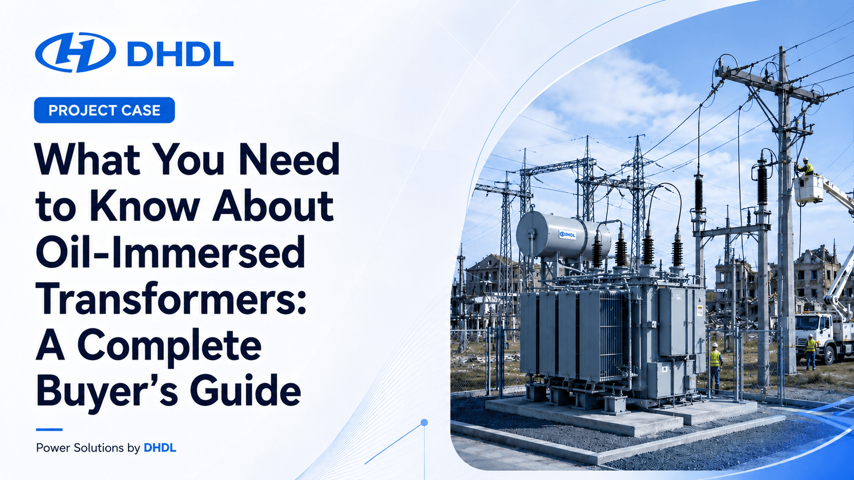What You Need to Know About Oil-Immersed Transformers